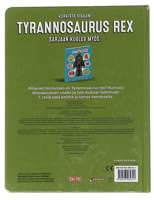 Tyrannosaurus rex : kurkista sisään! - Schatz, Dennis - Lastenkirjat - 10105530750 - 1