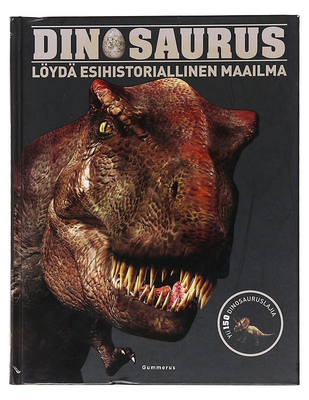 Dinosaurus : löydä esihistoriallinen maailma - Nieminen, Aatos