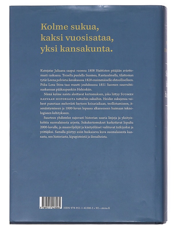 Suomalainen historia : kolmen suvun elämää keisariajalta 2000-luvulle - Perttu Immonen - Elämäkerrat ja muistelmat - 10105530779 - 1