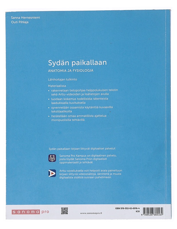 Sydän paikallaan : anatomia ja fysiologia - Hernesniemi, Sanna - Tietokirjat ja oppaat - 10105530795 - 1