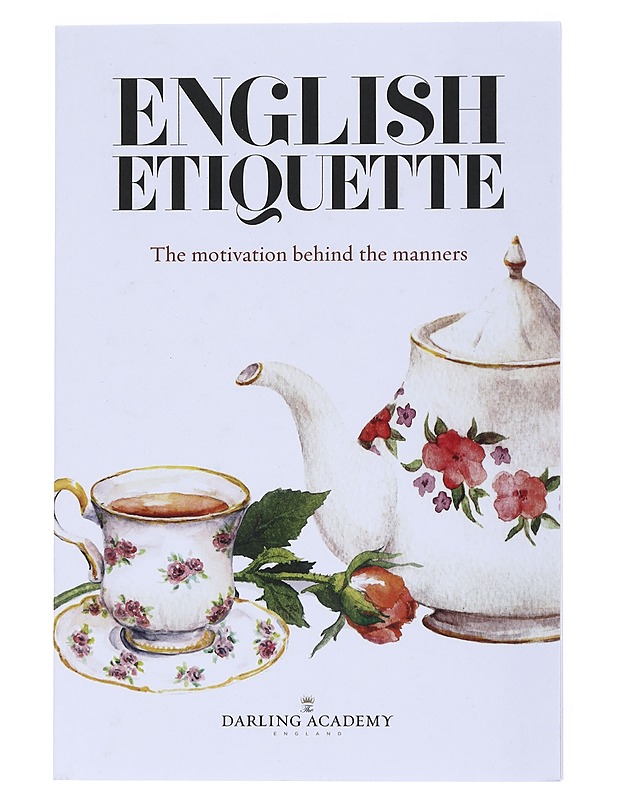 English etiquette - Alena Kate Pettitt