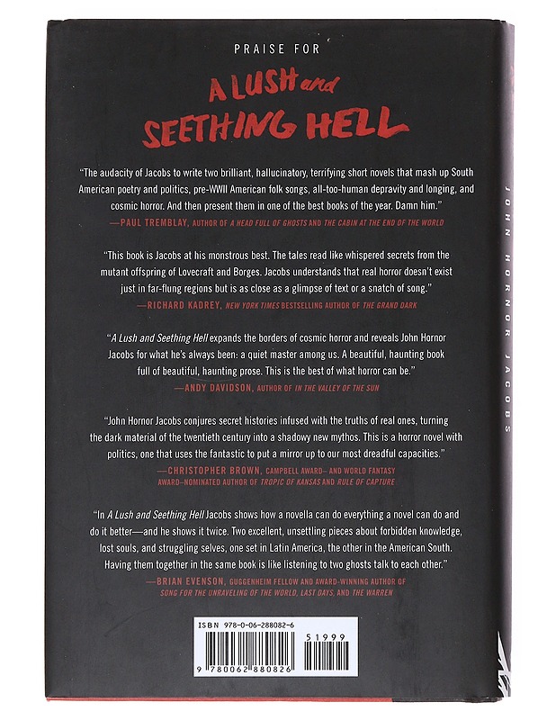A lush and seething hell / two tales of cosmic horror - John Hornor Jacobs - Romaanit ja novellit - 10105530825 - 1