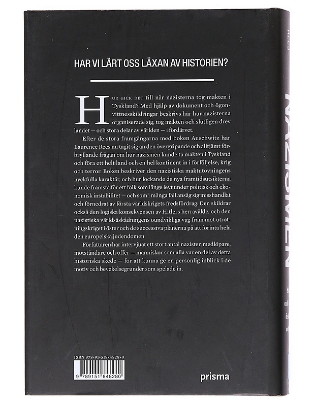 Nazismen : ledare och bödlar, åskådare och offer - Rees, Laurence - Historiakirjat - 10105530826 - 1