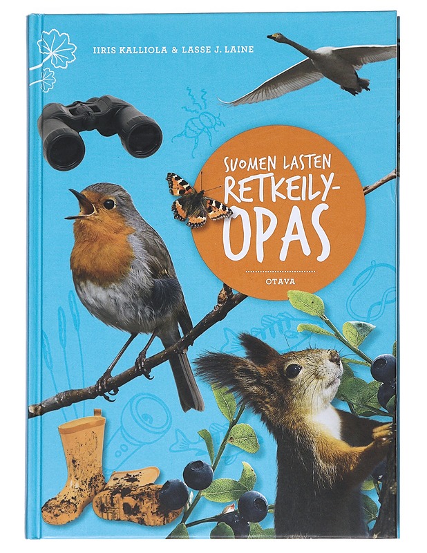 Suomen lasten retkeilyopas - Kalliola, Iiris - Tietokirjat ja oppaat - 10105530841 - 0