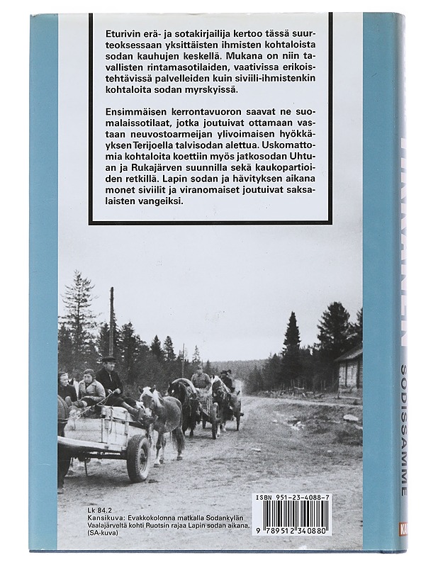 Kohtaloita sodissamme - Pentti H. Tikkanen - Elämäkerrat ja muistelmat - 10105530848 - 1