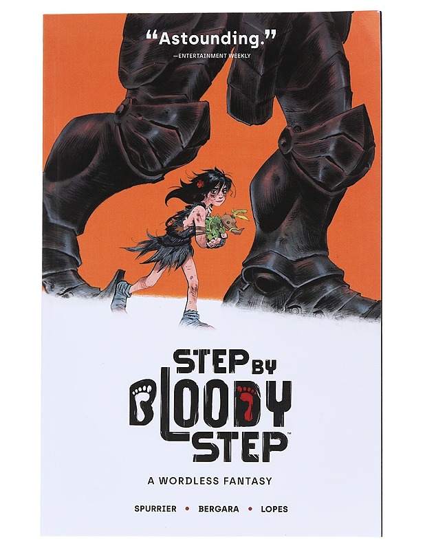 Step by bloody step : a wordless fantasy - Spurrier, Si - Sarjakuvat - 10105530852 - 0