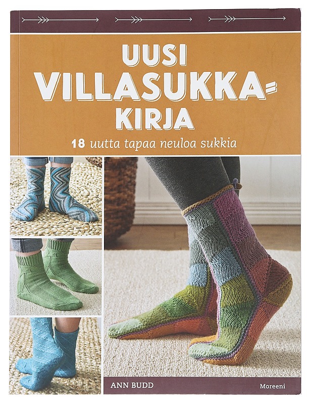 Uusi villasukkakirja : 18 uutta tapaa neuloa sukkia - Budd, Ann - Harrastekirjat - 10105530857 - 0
