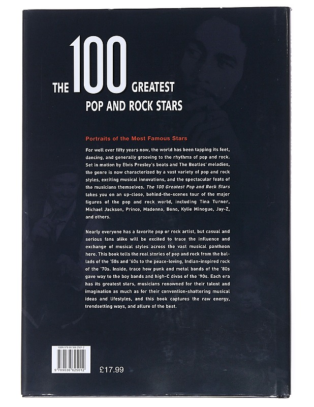 The 100 Greatest Pop and Rock Stars : Portraits of the Most Famous Stars - Rebo - Historiakirjat - 10105530859 - 1