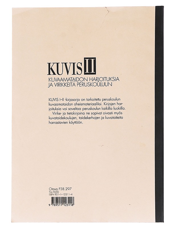 KUVIS II : kuvaamataidon harjoituksia ja virikkeitä peruskouluun - Uotila, Maire - Lastenkirjat - 10105530868 - 1