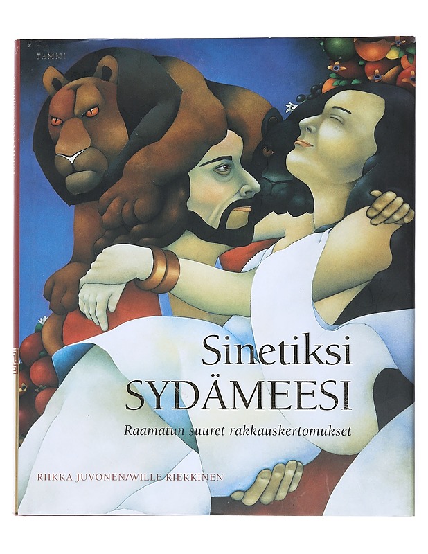 Sinetiksi sydämeesi : Raamatun suuret rakkauskertomukset - Juvonen, Riikka - Tietokirjat ja oppaat - 10105530867 - 0