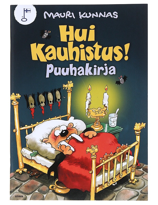 Hui kauhistus! : Puuhakirja - Kunnas, Mauri