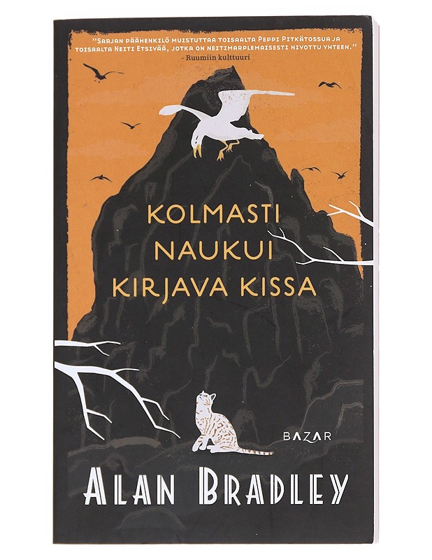 Kolmasti naukui kirjava kissa - Bradley, Alan