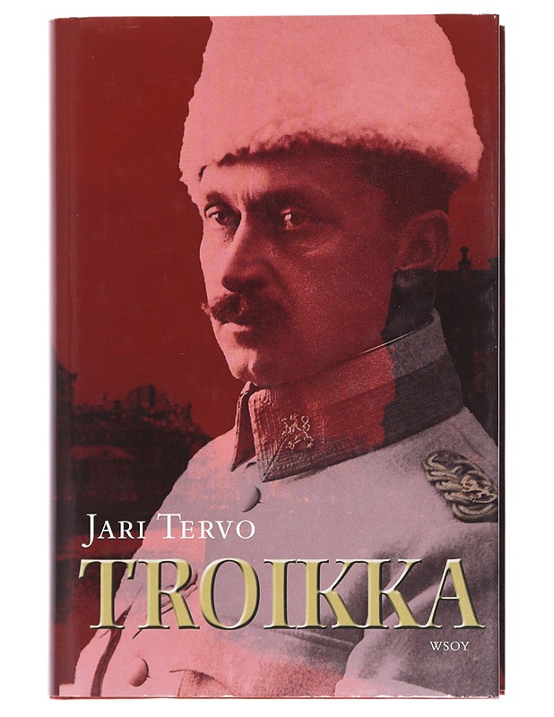 Troikka : romaani - Jari Tervo - Romaanit ja novellit - 10105530916 - 0