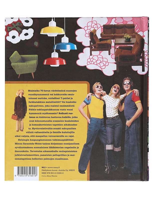 Reilusti ruskeaa : 1970-luvun arkea - Minna Sarantola-Weiss - Historiakirjat - 10105530930 - 1