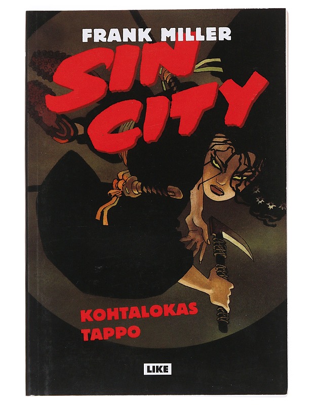 Sin City 3 : Kohtalokas tappo - Miller, Frank - Sarjakuvat - 10105530928 - 0