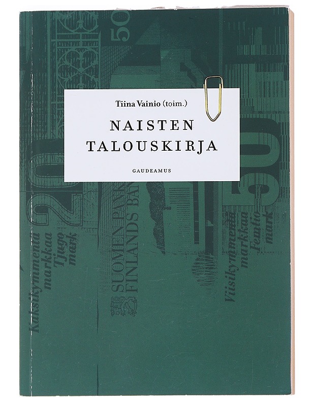 Naisten talouskirja - Vainio, Tiina - Historiakirjat - 10105530937 - 0