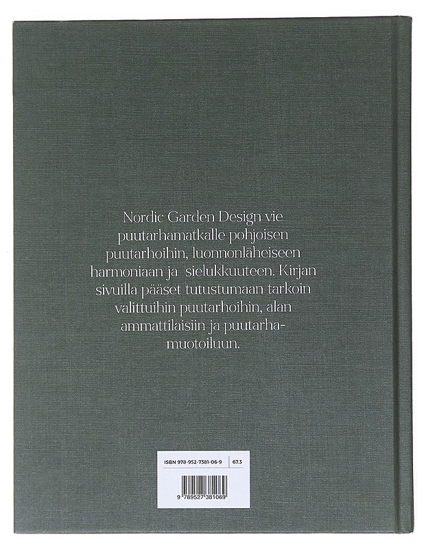 Nordic garden design, pohjoisen puutarhat - Vireaho, Johanna - Tietokirjat ja oppaat - 10105530936 - 1