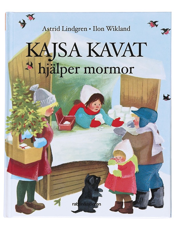 Kajsa Kavat hjälper mormor - Lindgren, Astrid