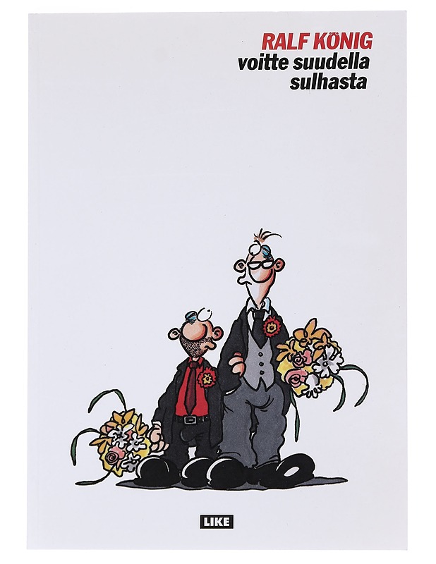 Voitte suudella sulhasta - Ralf König - Sarjakuvat - 10105530943 - 0