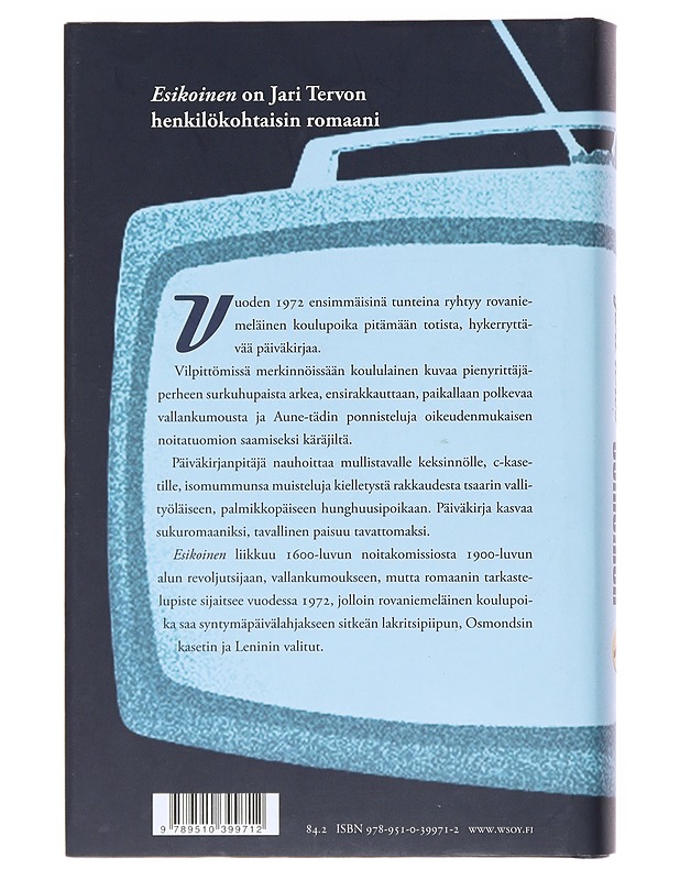 Esikoinen : romaani - Jari Tervo - Romaanit ja novellit - 10105530973 - 1