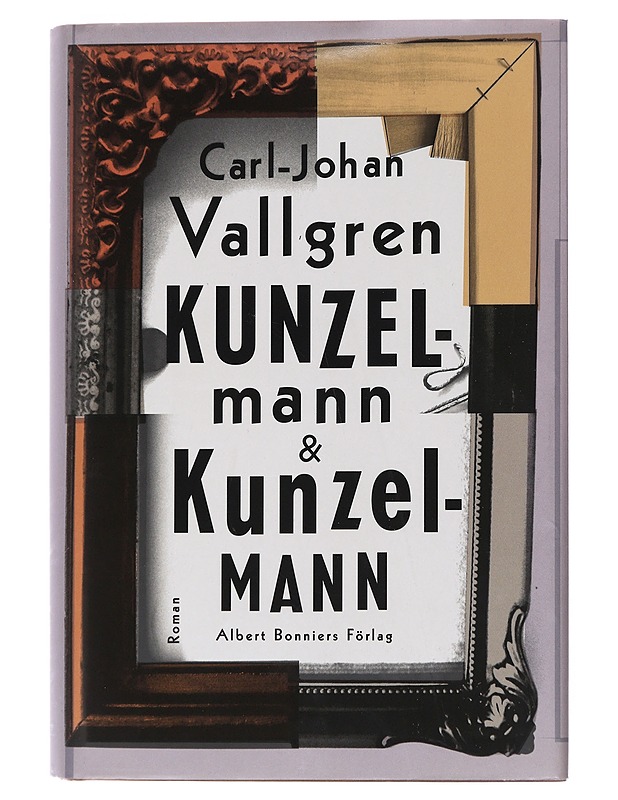 Kunzelmann & Kunzelmann - Carl-Johan Vallgren - Romaanit ja novellit - 10105530987 - 0