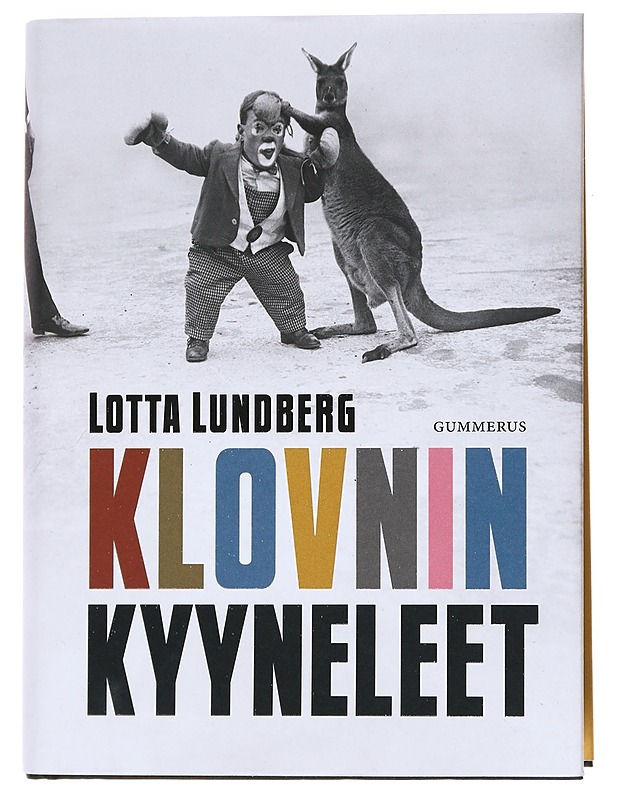 Klovnin kyyneleet - Lundberg, Lotta - Romaanit ja novellit - 10105530994 - 0