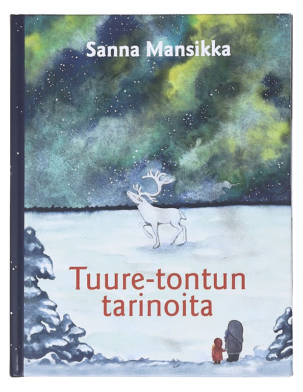 Tuure-tontun tarinoita - Mansikka, Sanna - Lastenkirjat - 10105531075 - 0