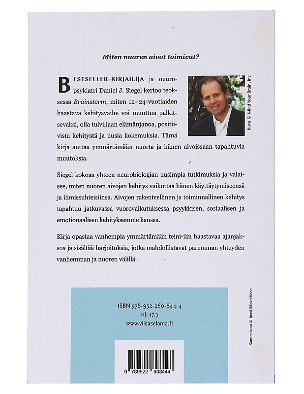 Brainstorm : nuoruuden aivomyrskyn voima ja merkitys - Siegel, Daniel J. - Romaanit ja novellit - 10105531088 - 1