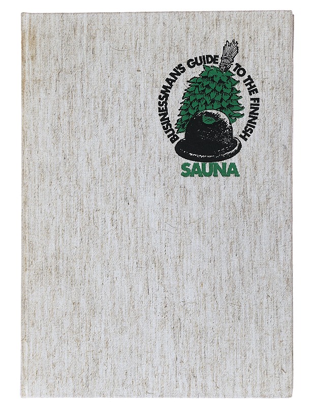 Businessman's guide to the Finnish sauna - Paasilinna, Arto - Romaanit ja novellit - 10105531123 - 0