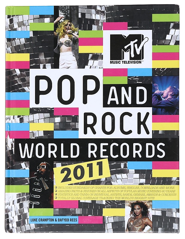 MTV Pop and Rock World Records: 2011 - Luke Crampton & Dafydd Rees - Historiakirjat - 10105531136 - 0