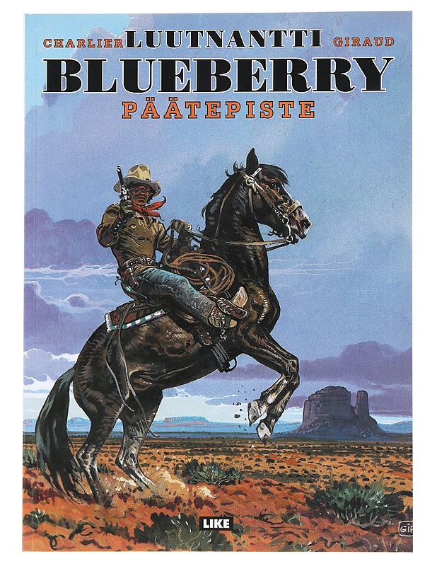 Luutnantti Blueberry 14 : Päätepiste - Charlier, Jean-Michel - Sarjakuvat - 10105531209 - 0