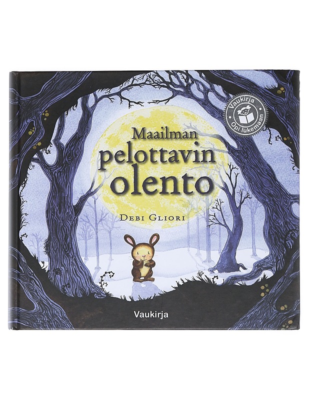 Maailman pelottavin olento - Debi Gliori - Lastenkirjat - 10105531219 - 0