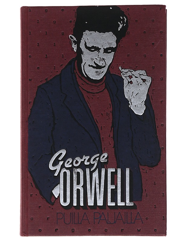 Puilla paljailla Pariisissa ja Lontoossa - Orwell, George - Elämäkerrat ja muistelmat - 10105531389 - 0