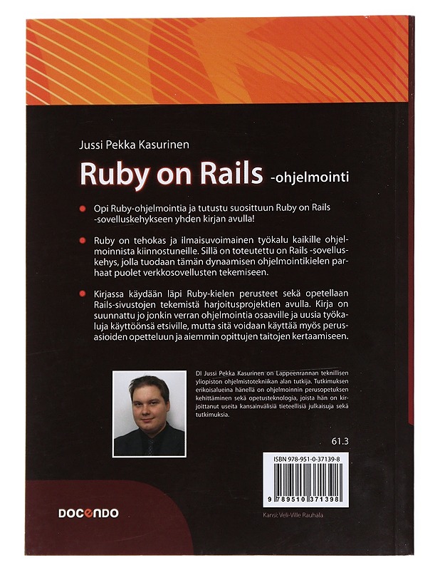 Ruby on Rails -ohjelmointi - Jussi Pekka Kasurinen - Tietokirjat ja oppaat - 10105531391 - 1
