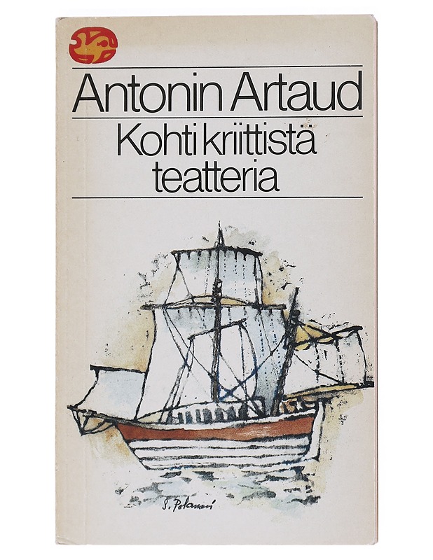 Kohti kriittistä teatteria - Artaud, Antonin - Harrastekirjat - 10105531438 - 0