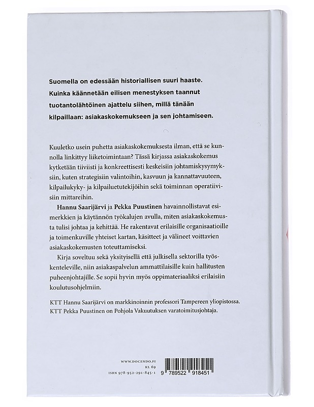 Strategiana asiakaskokemus : Miksi, mitä, miten? - Saarijärvi, Hannu - Tietokirjat ja oppaat - 10105531441 - 1