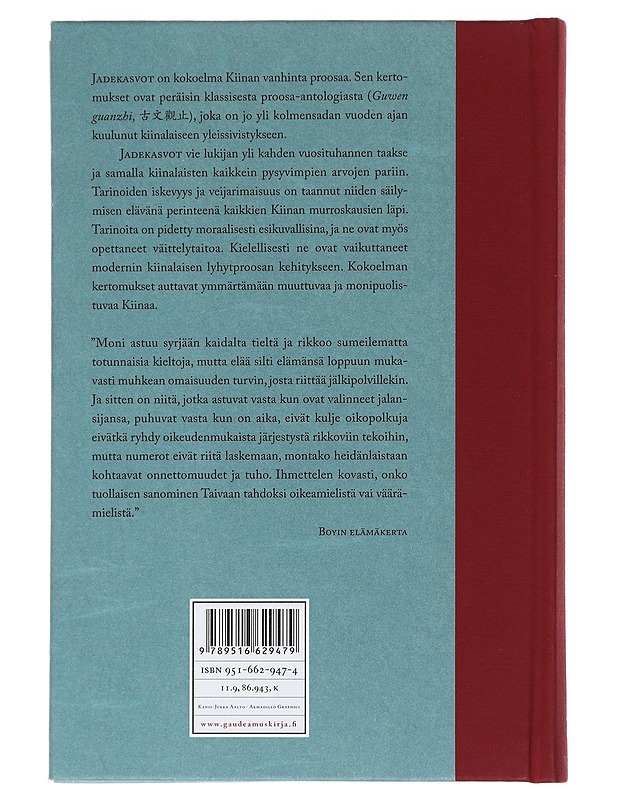 Jadekasvot : Valittuja tarinoita Kiinan muinaisajoilta - Kallio, Jyrki - Romaanit ja novellit - 10105531475 - 1