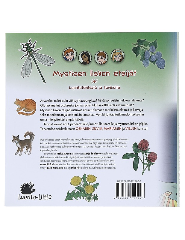 Mystisen liskon etsijät : luontotehtäviä ja tarinoita - Green, Malva - Tietokirjat ja oppaat - 10105531495 - 1