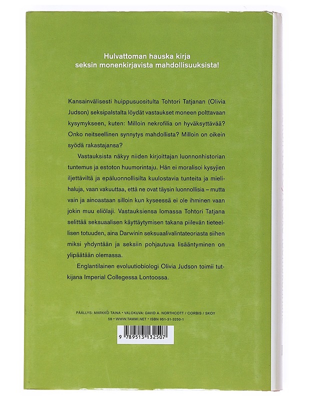 Tohtori Tatjanan seksineuvoja koko luomakunnalle - Judson, Olivia - Tietokirjat ja oppaat - 10105531510 - 1