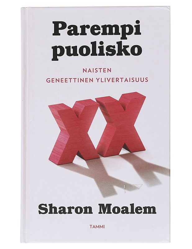 Parempi puolisko : naisten geneettinen ylivertaisuus - Moalem, Sharon - Tietokirjat ja oppaat - 10105531535 - 0