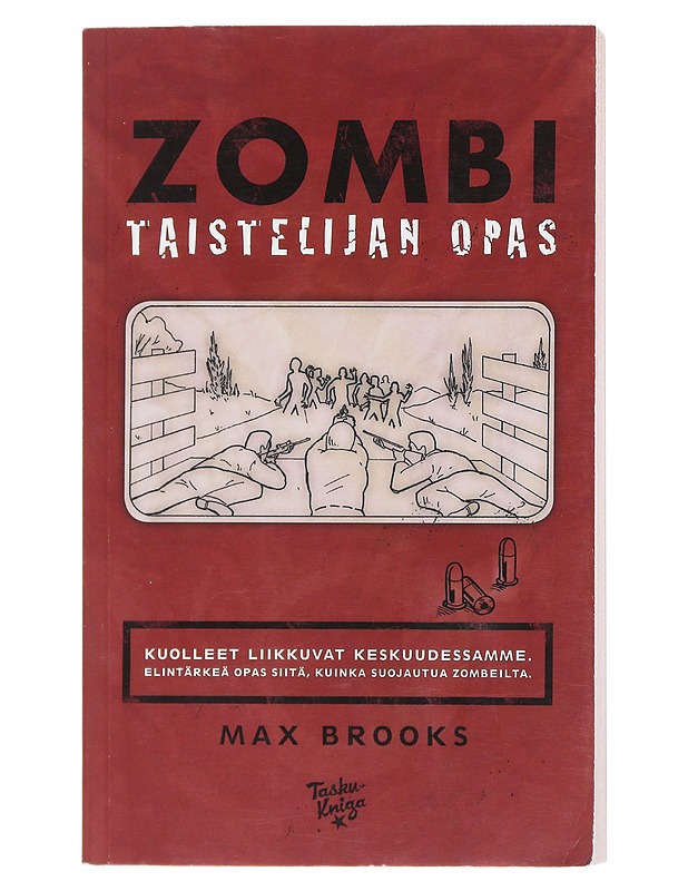 Zombi : taistelijan opas - Brooks, Max - Romaanit ja novellit - 10105531568 - 0