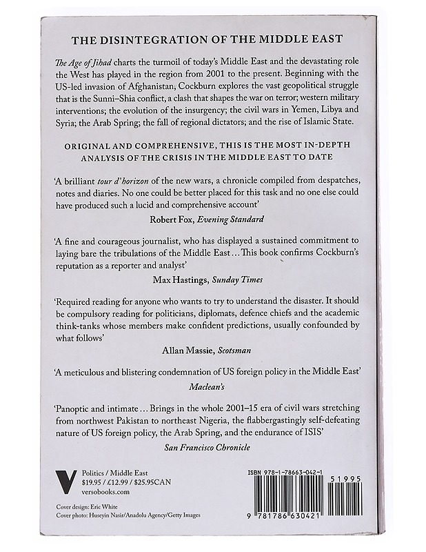 The Age of Jihad : Islamic State and the Great War for the Middle East - Cockburn, Patrick - Tietokirjat ja oppaat - 10105531626 - 1