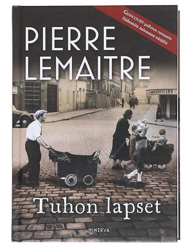Tuhon lapset - Lemaitre, Pierre - Romaanit ja novellit - 10105531686 - 0