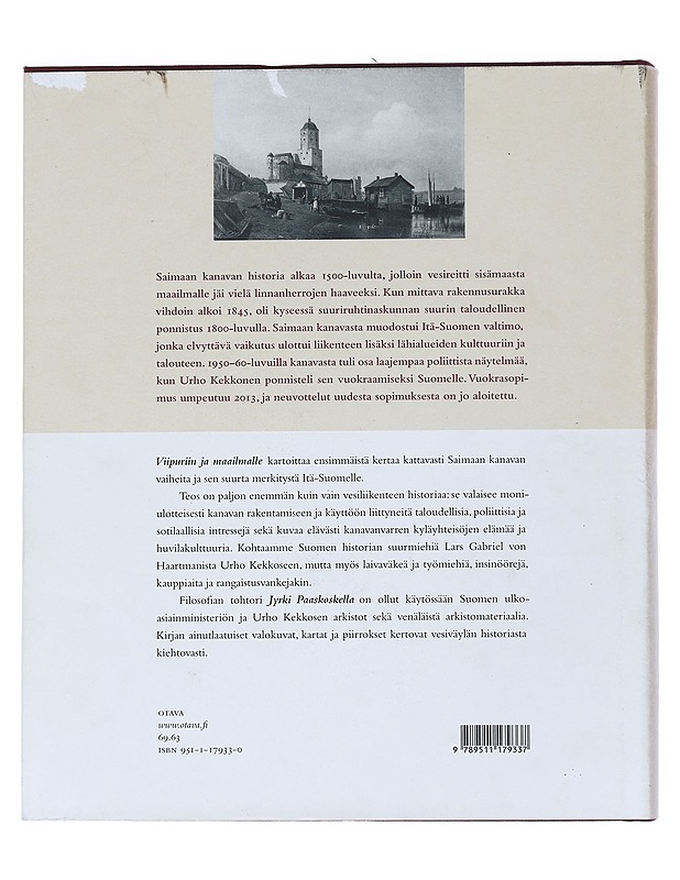 Viipuriin ja maailmalle : Saimaan kanavan historia - Paaskoski, Jyrki - Tietokirjat ja oppaat - 10105531689 - 1