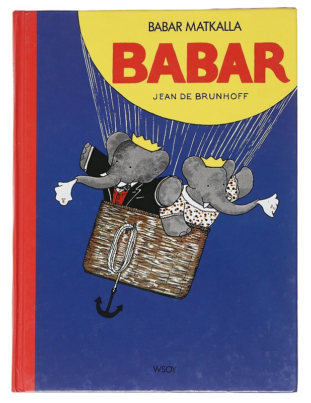 BABAR MATKALLA - BRUNHOFF, JEAN DE - Lastenkirjat - 10105531726 - 0
