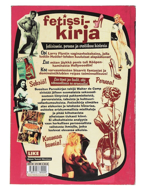K18 Fetissikirja : fetisismin, pornon ja erotiikan historia, näköispainos vuodelta 1997 - Walter de Camp - Historiakirjat - 10105531765 - 1