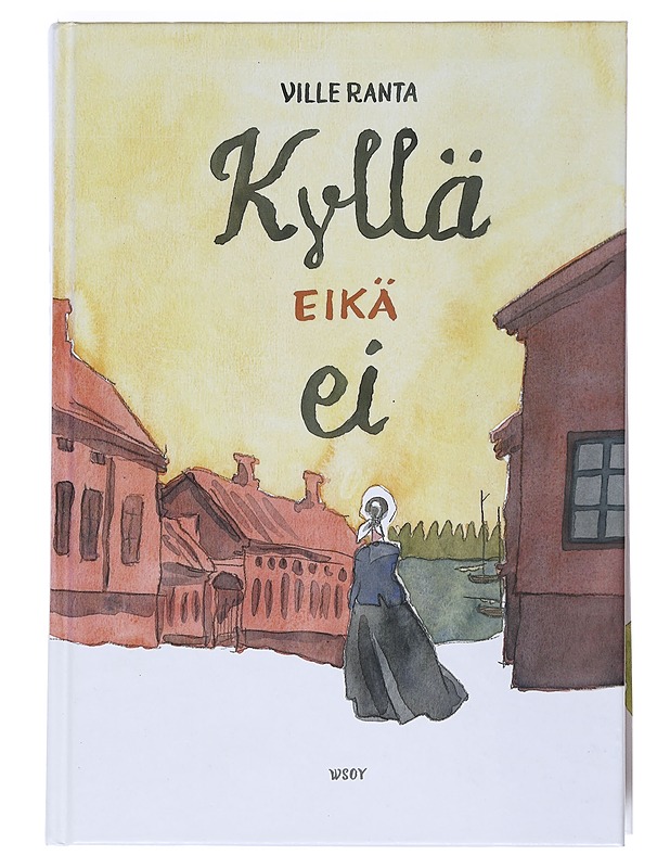 Kyllä eikä ei - Ville Ranta - Sarjakuvat - 10105531770 - 0