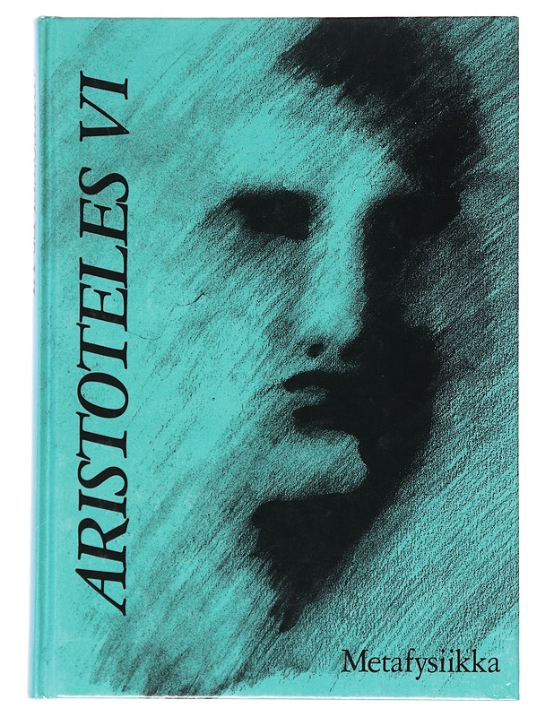 Metafysiikka - Aristoteles VI - Tietokirjat - 10105531785 - 0