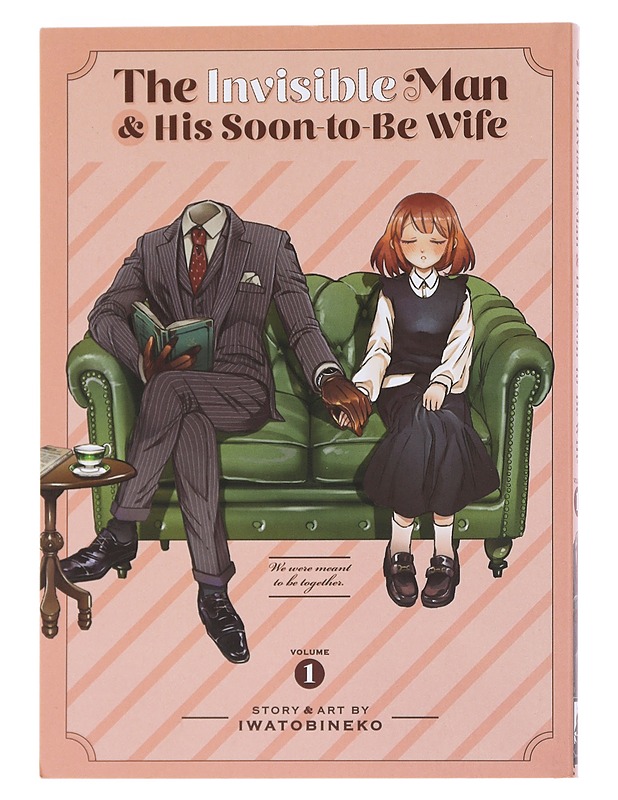 The Invisible Man and His Soon-to-Be Wife : Vol. 1 - Iwatobineko