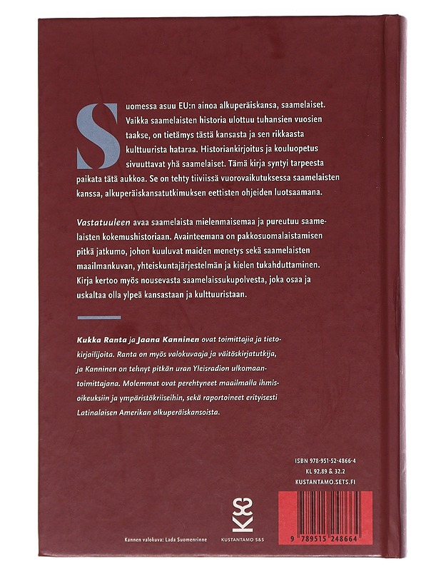 Vastatuuleen : saamen kansan pakkosuomalaistamisesta - Ranta, Kukka - Historiakirjat - 10105531820 - 1
